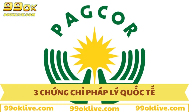 3 chứng chỉ pháp lý quốc tế quan trọng của 99OK