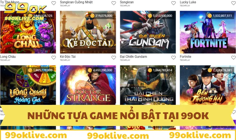 Các game nổ hũ 99OK được yêu thích nhất