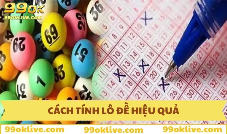 Cách tính lô đề hiệu quả