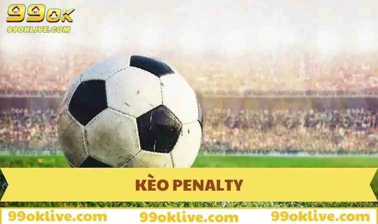 Kèo Penalty
