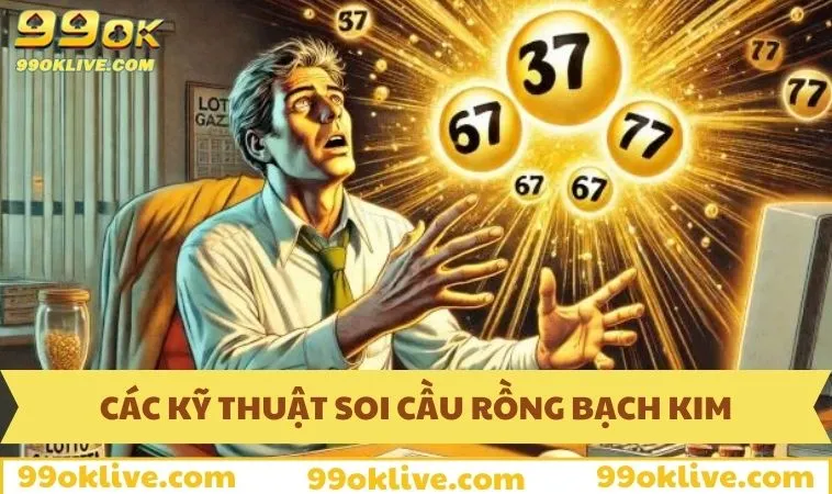 Soi Cầu Rồng Bạch Kim & Hướng Dẫn Miễn Phí Mỗi Ngày Tại 99OK 274 Các kỹ thuật phân tích soi cầu rồng bạch kim