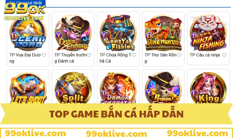 Những game săn cá 99OK siêu hot